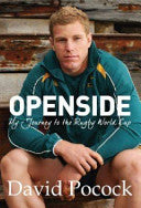 Openside - My Journey to the Rugby World Cup