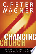 The Changing Church - How God Is Leading His Church Into The Future