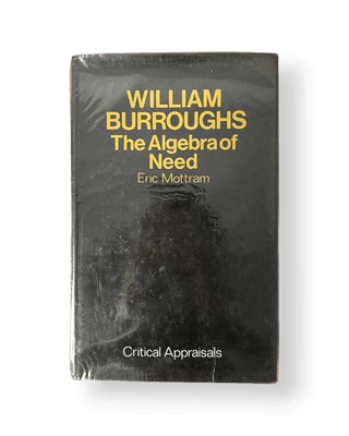 William Burroughs: The Algebra of Need - Thryft