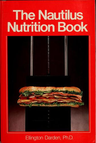 The Nautilus Nutrition Book