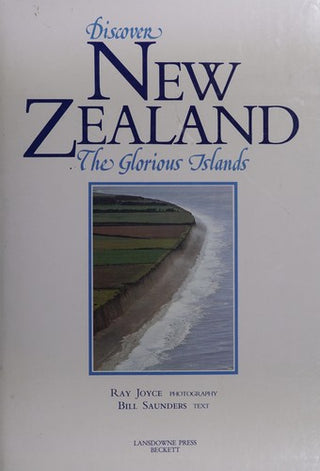 Discover New Zealand - The Glorious Islands