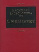 Macmillan Encyclopedia of Chemistry