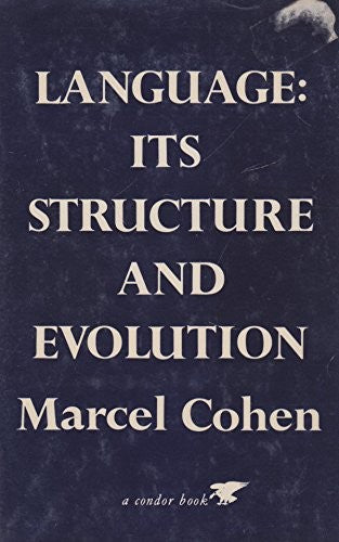 Language: Its Structure and Evolution