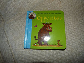 My First Gruffalo Opposites