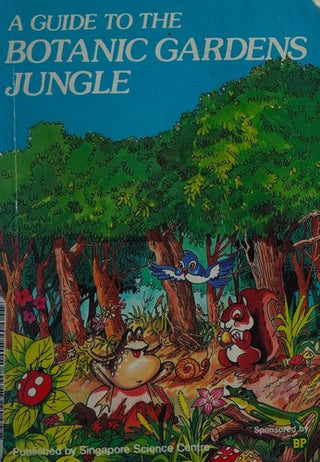A Guide To the Botanic Gardnes Jungle
