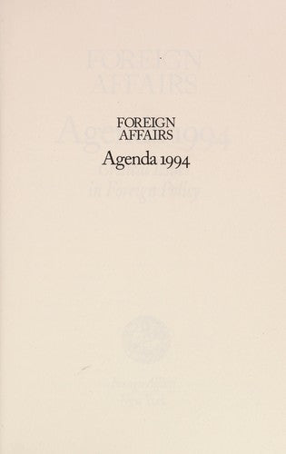 Agenda 1994 - Critical Issues in Foreign Policy