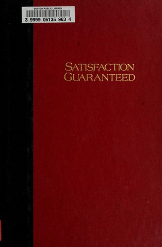 Satisfaction Guaranteed