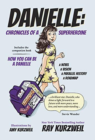 Danielle - Chronicles of a Superheroine