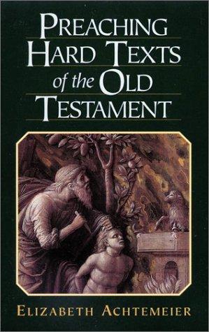 Preaching Hard Texts of the Old Testament