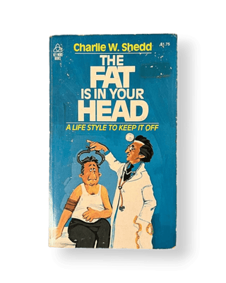 The Fat is in Your Head - Thryft