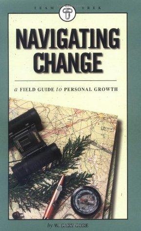 Navigating Change: A Field Guide to Personal Growth - Thryft