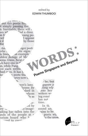 &Words: Poems Singapore and Beyond - Thryft