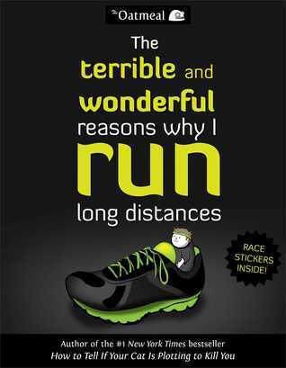 The Terrible and Wonderful Reasons Why I Run Long Distances - Thryft