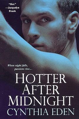 Hotter After Midnight - Thryft