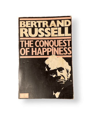 The Conquest of Happiness - Thryft
