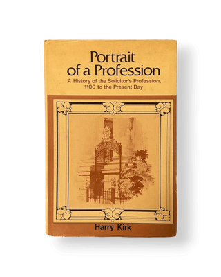 Portrait of a Profession: A History of the Solicitor's Profession, 1100 to the Present Day - Thryft
