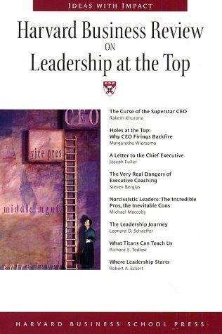 Harvard Business Review on Leadership at the Top - Thryft