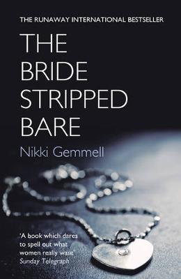 The Bride Stripped Bare - Thryft