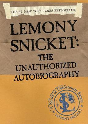Lemony Snicket: The Unauthorized Autobiography - Thryft