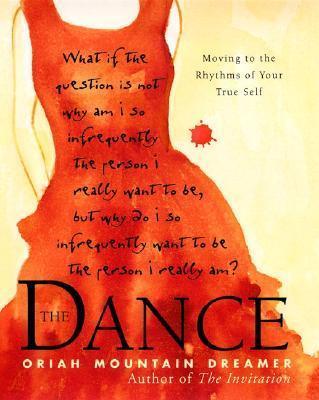 The Dance : Moving To The Rhythms Of Your True Self - Thryft