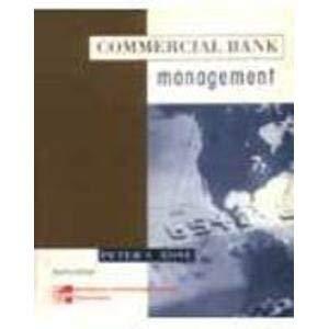 Commercial Bank Management : Producing and Selling Financial Services - Thryft