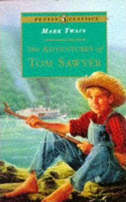 The Adventures Of Tom Sawyer - Thryft