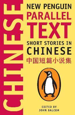 Short Stories in Chinese : New Penguin Parallel Text - Thryft