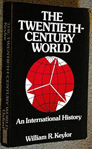 The Twentieth-century World : An International History - Thryft