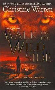 Walk on the Wild Side : The Others, Book 5 - Thryft