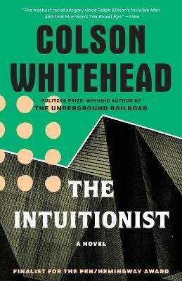 The Intuitionist : A Novel