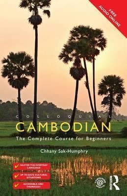 Colloquial Cambodian : The Complete Course for Beginners (New Edition) - Thryft