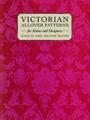 Victorian All Over Patterns for Artists and Designers - Thryft