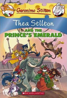 Thea Stilton and the Prince's Emerald (Thea Stilton #12)