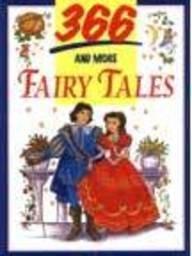 366 AND MORE FAIRY TALES - Thryft