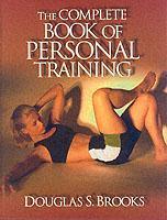 The Complete Book of Personal Training - Thryft