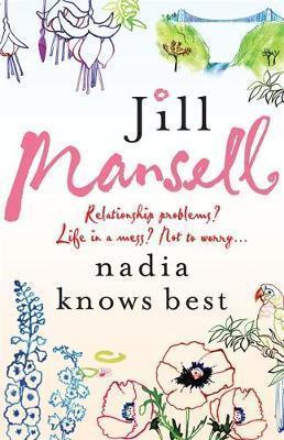 Nadia Knows Best : A warm and witty tale of love, lust and family drama - Thryft