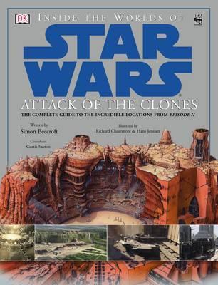 Inside the Worlds of Star Wars Attack of the Clones