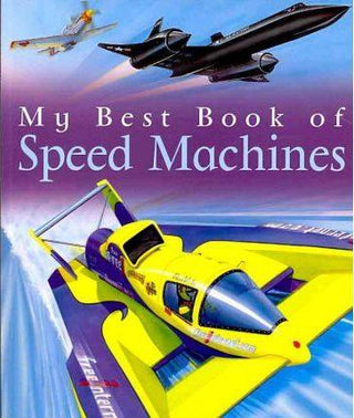 My Best Book Of Speed Machines - Thryft