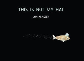 This Is Not My Hat - Thryft