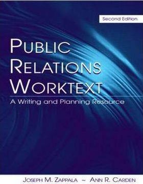Public Relations Worktext : Strategic Message Development