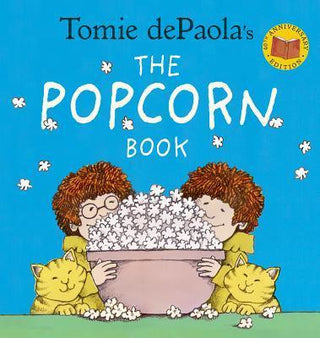 Tomie dePaola's The Popcorn Book (40th Anniversary Edition) - Thryft