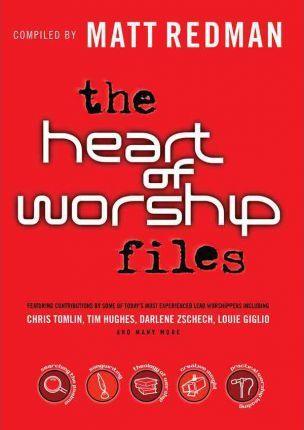 The Heart of Worship Files - Thryft