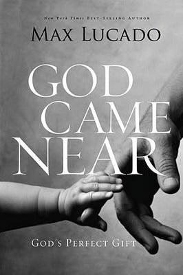 God Came Near : God's Perfect Gift - Thryft