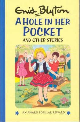 A Hole in Her Pocket and Other Stories