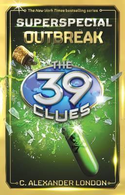 The 39 Clues Superspecial #1: Outbreak - Thryft