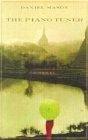 The Piano Tuner : "A gripping and resonant novel" - Thryft
