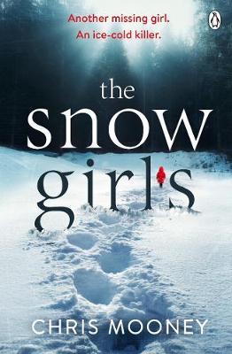 The Snow Girls : The gripping thriller that will give you chills this winter