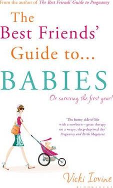 The Best Friends' Guide to Babies