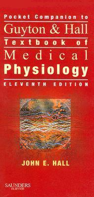 Pocket Companion to Guyton & Hall Textbook of Medical Physiology - Thryft