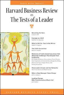 "Harvard Business Review" on the Tests of a Leader